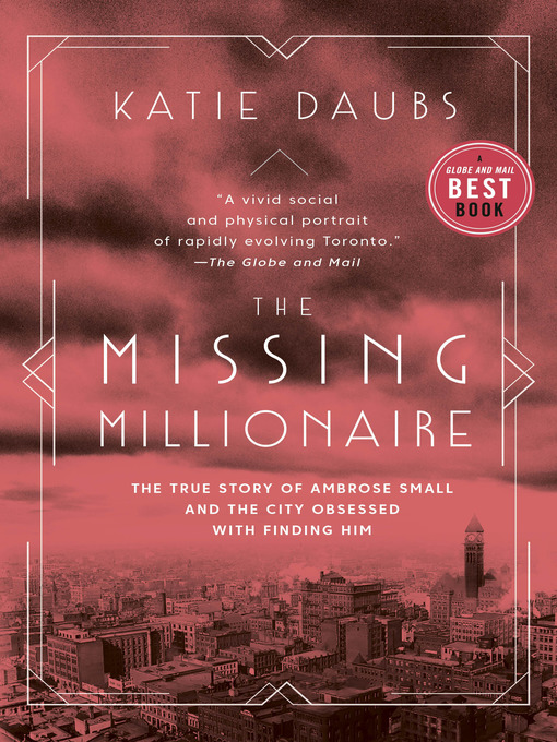 Title details for The Missing Millionaire by Katie Daubs - Wait list